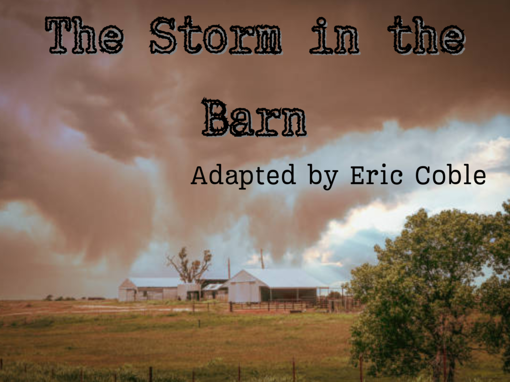 This image has an empty alt attribute; its file name is The-Storm-in-the-Barn-1024x768.png